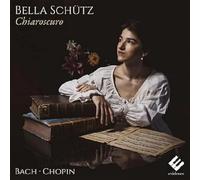 Bella Schutz - Bella Schutz: Chiaroscuro