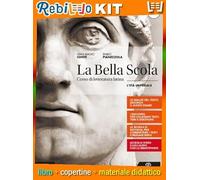 BELLA SCOLA 3 (9788800357371) - Libro Scolastico + Kit Scuola con Copertine Rebillo