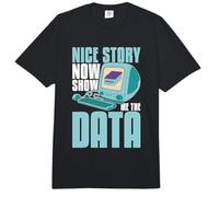 Bella Storia Ora mostrami Il Data Mining di ingegneria informatica Comfort Colors Adult Heavyweight T-Shirt
