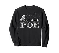 Bella Storia Poe Corvo Uccelli Umorismo della Letteratura Felpa