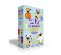 Bella Swift The Pug Who Wanted to Be Dream Big Collection (Boxed Set (Tascabile)