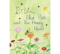 Bella The Bee And The Honey Quest