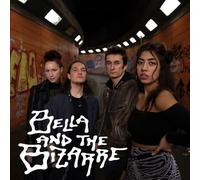 Bella & The Bizarre - Bella And The Bizarre [VINYL]