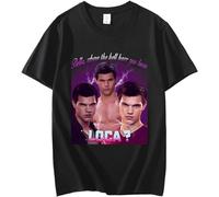 Bella Where The Hell Have You Been Loca T Shirt Jacob Fantasy Film T-Shirt Comfortable 100% Cotton Size S