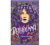 Belladonna. La trilogia