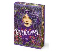 Belladonna. La trilogia - Grace Adalyn