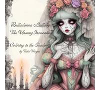 Belladonna Lullaby:: The Unsung Invocation