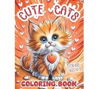 Bellafontaine B Cute Cats Coloring Book for Kids Ages 4-8: Adorable (Tascabile)