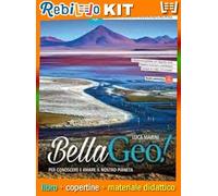 BELLAGEO 3 KIT (9788835051862) - Libro Scolastico + Kit Scuola con Copertine Rebillo