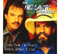 bellamy bros - crazy from the heart