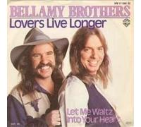 Bellamy Brothers - Bellamy Brothers - Lovers Live Longer - Warner Bros. Records - WB 17 698, Curb Records - WB 17 698
