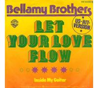 Bellamy Brothers - Let Your Love Flow