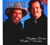 Bellamy Brothers - Reality Check Rollin' Thun