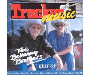 Bellamy Brothers - Trucker music-Best of