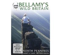 Bellamy's Wild Britain - North Pennines [DVD] [Edizione: Regno Unito]