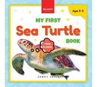 Bellanova Books My First Sea Turtle Book: Fun Facts and Activities A (Tascabile)