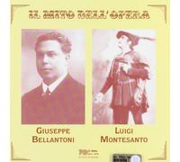 Bellantoni-Montesant - Bellantoni. Il Mito Dell'Opera