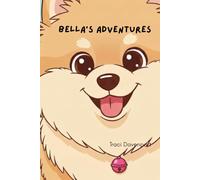 Bella's Adventures