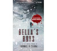 Bella's Boys: A Tale of Cosmic Horror: 1