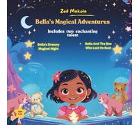 Bella's Magical Adventures