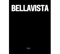 Bellavista: The Coffee Table Book