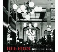 Belle Affaire - Huit Heures Du Matin