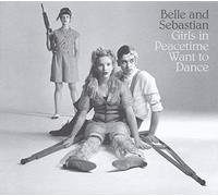 Belle and Sebastian Girls in Peacetime Want to Dance (Vinyl LP) 12" Album
