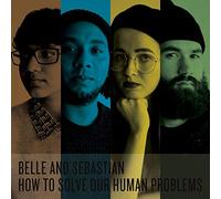 Belle And Sebastian - How To Solve Our Human Problem