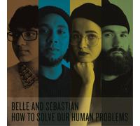 Belle And Sebastian - How To Solve Our Human Problem