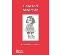 Stuart Murdoch Belle and Sebastian: Illustrated Lyrics (Copertina rigida)