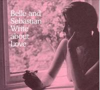 Belle and Sebastian Belle and Sebastian Write About Love (Vinyl LP) 12" Album