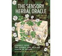Belle Benfield The Seed Sistas The Sensory Herbal Oracle (Cards)
