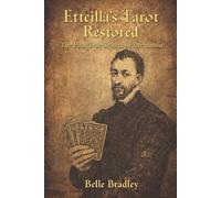 Belle Bradley Etteilla's Tarot Restored (Tascabile)