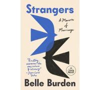 Belle Burden Strangers (Tascabile)