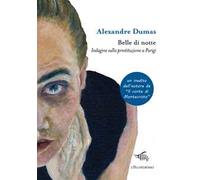 Belle di notte. Indagine sulla prostituzione a Parigi