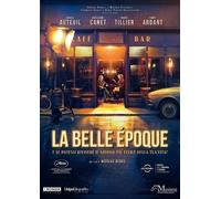 Belle Epoque (la) [Dvd] - Fanny Ardant,Daniel Auteuil,Guillaume Canet - 2019