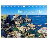 Belle-île-en-Mer - un paradis breton (Calendrier mural 2026 DIN A4 vertical), CALVENDO calendrier mensuel: Images d'une île aux nombreux visages