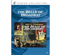 Belle of Broadway, The (DVD) Armand Kaliz Betty Compson Edith Yorke