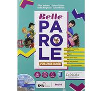 Belle parole. Con Palestra competenze, Pieghevole per il ripasso. Per la Scuola media. Con e-book. Con espansione online. Con DVD-ROM
