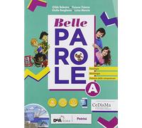 Belle parole. Con palestra competenze, Scrittura verso l'esame, Pieghevole per il ripasso. Per la Scuola media. Con e-book. Con espansione online. Con DVD-ROM (Vol. A-B)