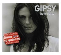 Belle Perez - Belle Perez: Gypsy [CD]