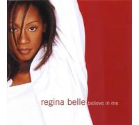 Belle, Regina - Believe in Me by Belle, Regina (1998) Audio CD