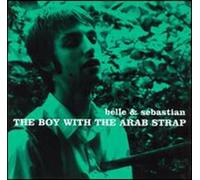 Belle & Sebastian - Boy With The Arab Strap