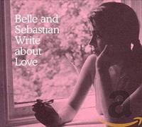 Belle & Sebastian – Write About Love