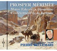 Prosper Merimee Mateo Falcone Par Pierre Bellemare (CD)
