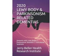 Beller Health Brain Resear Lewy Body & Parkinsonism Related Dementi (Tascabile)