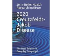 Beller Health Brain Research Creutzfeldt-Jakob Disease (Tascabile)