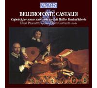 Bellerofonte Cast Bellerofonte Castaldi: Capricci Per Sonar Solo Varie Sort (CD)