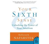 Belleruth Naparstek Your Sixth Sense (Tascabile)