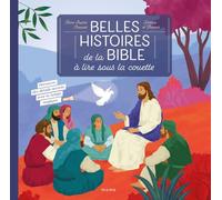 Belles histoires de la Bible à lire sous la couette